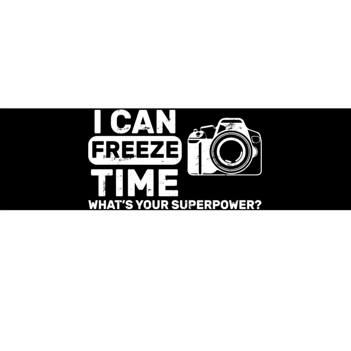 I Can Freeze Time What's Your Superpower? Bumper Sticker