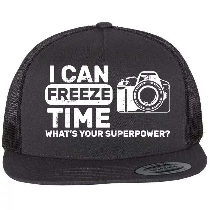 I Can Freeze Time What's Your Superpower? Flat Bill Trucker Hat