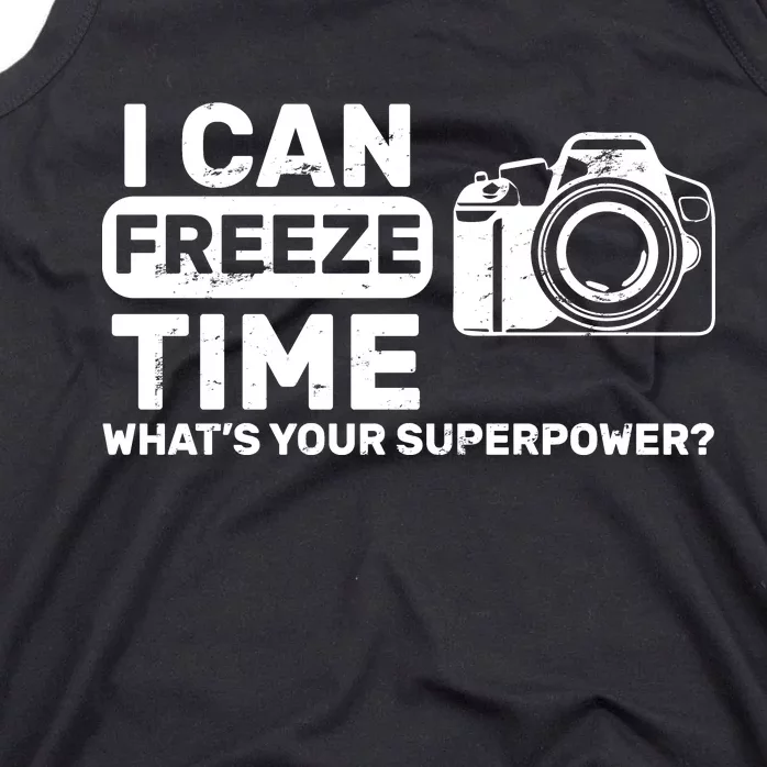 I Can Freeze Time What's Your Superpower? Tank Top