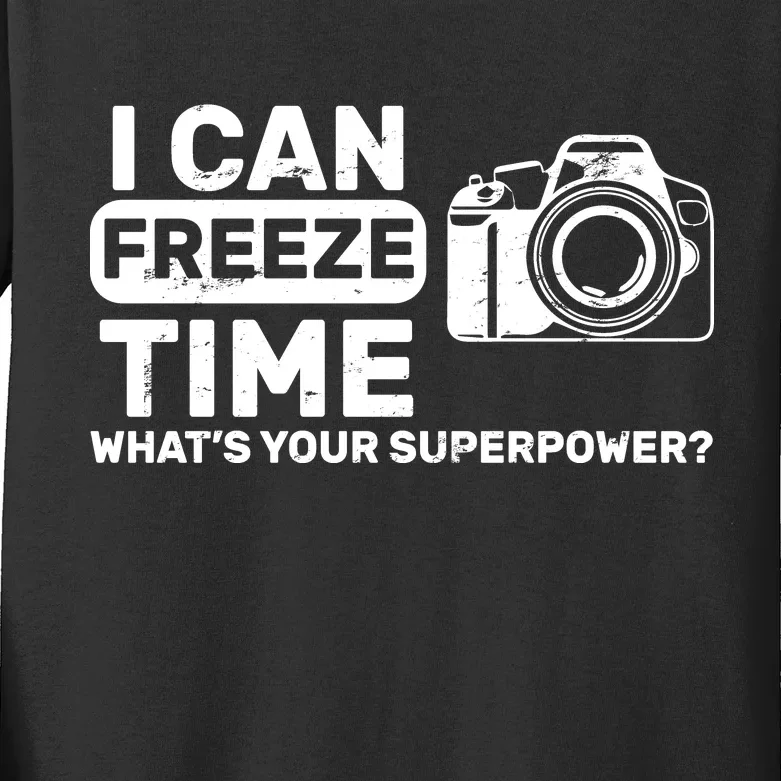 I Can Freeze Time What's Your Superpower? Kids Long Sleeve Shirt