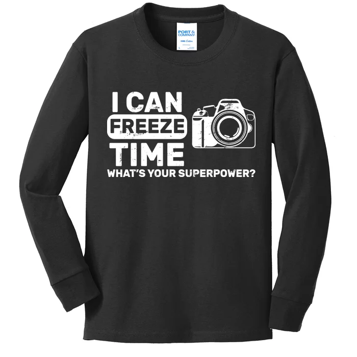 I Can Freeze Time What's Your Superpower? Kids Long Sleeve Shirt