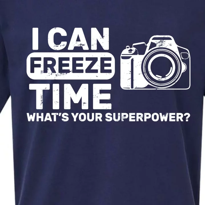 I Can Freeze Time What's Your Superpower? Sueded Cloud Jersey T-Shirt