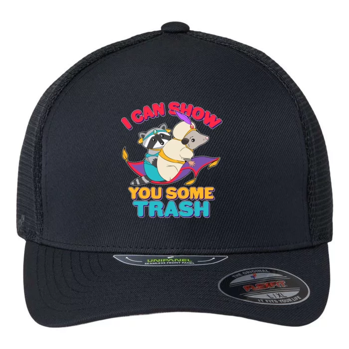 I Can Show You Some Trash Flexfit Unipanel Trucker Cap