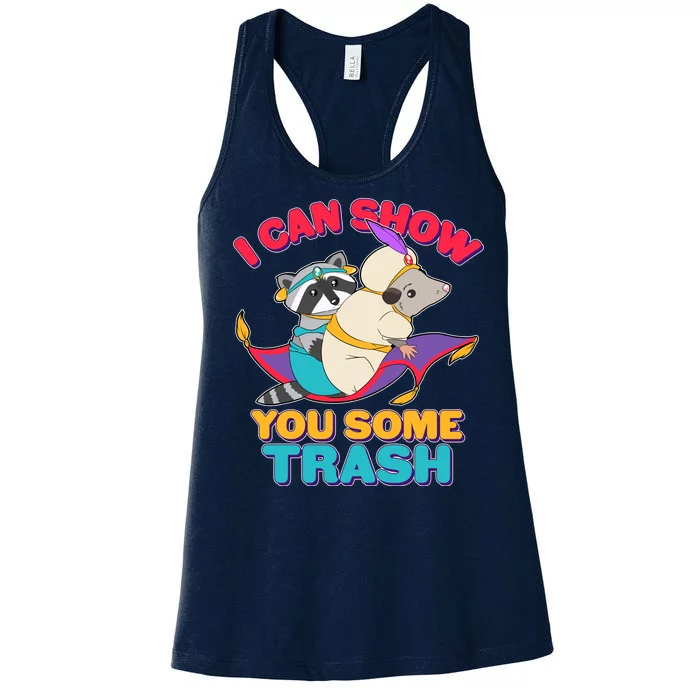 I Can Show You Some Trash Women's Racerback Tank