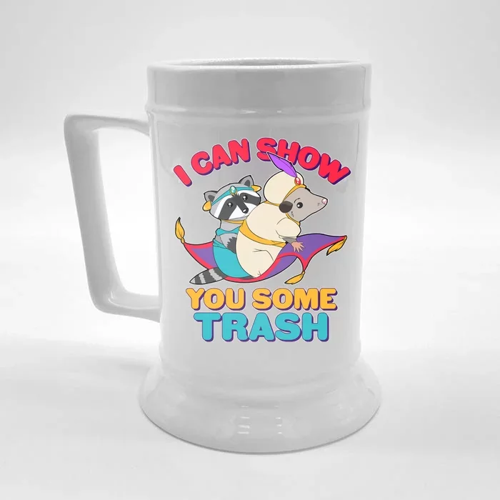 I Can Show You Some Trash Front & Back Beer Stein