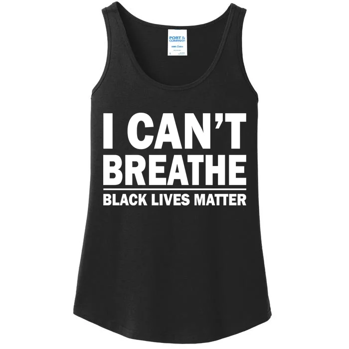 I Can't Breathe Black Lives Matter Ladies Essential Tank