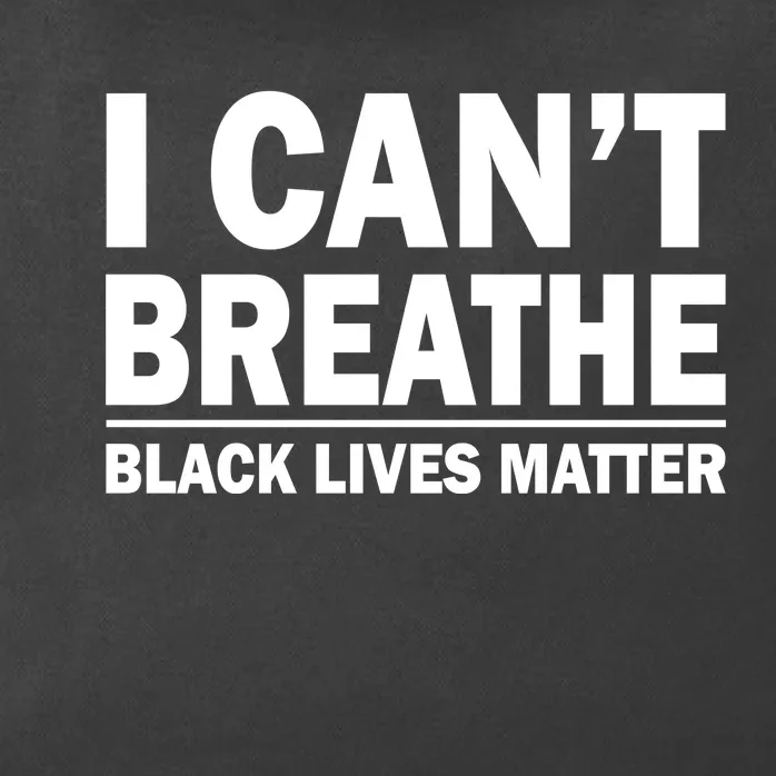 I Can't Breathe Black Lives Matter Zip Tote Bag