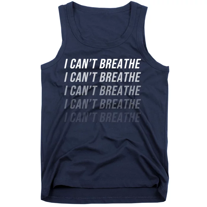 I Can't Breathe Fading Word Print Tank Top