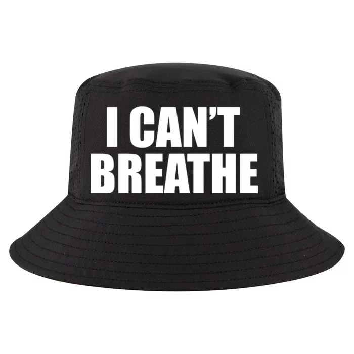 I Can't Breathe George Floyd Black Lives Matter Cool Comfort Performance Bucket Hat