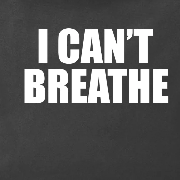 I Can't Breathe George Floyd Black Lives Matter Zip Tote Bag