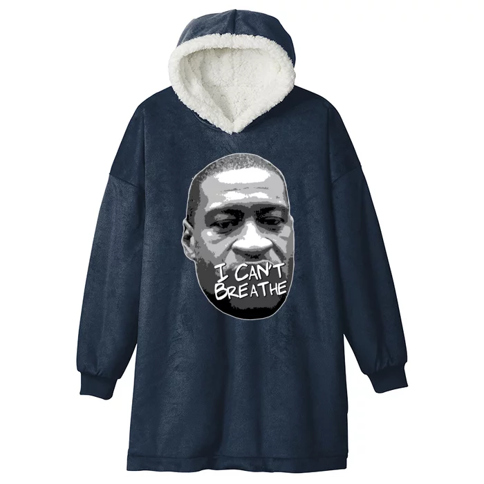 I Can't Breathe George Floyd BLM Hooded Wearable Blanket