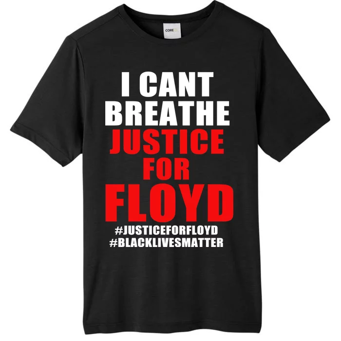 I Can't Breathe Justice For Floyd ChromaSoft Performance T-Shirt