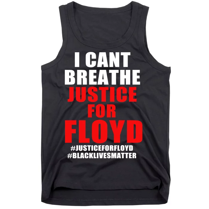 I Can't Breathe Justice For Floyd Tank Top