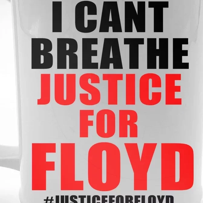 I Can't Breathe Justice For Floyd Front & Back Beer Stein