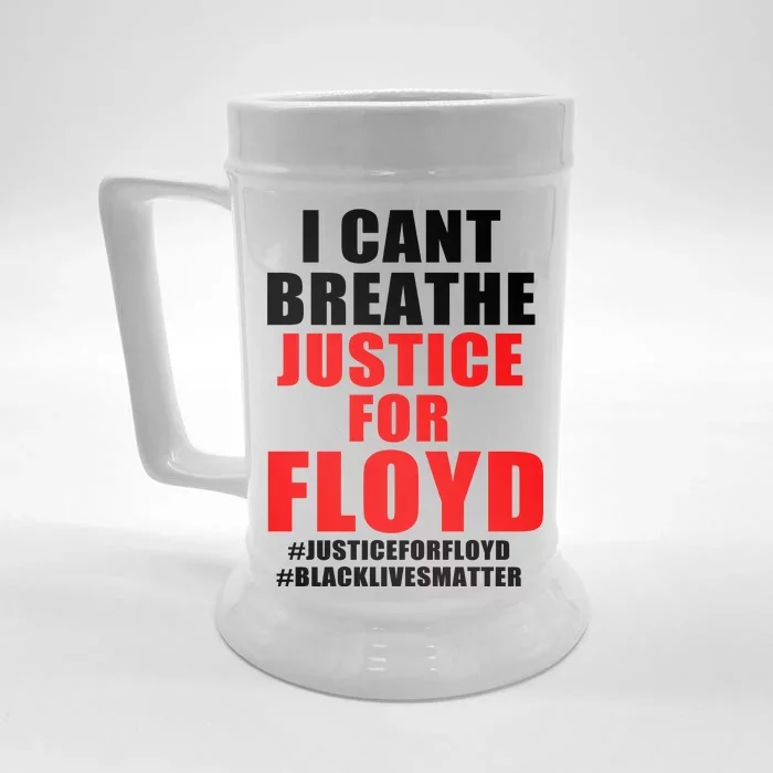 I Can't Breathe Justice For Floyd Front & Back Beer Stein