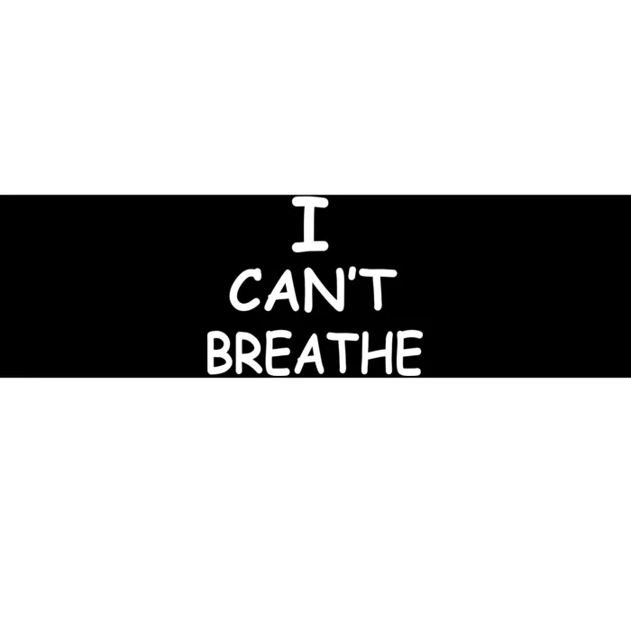 I Can't Breathe Protest Black Lives Matter Message Bumper Sticker