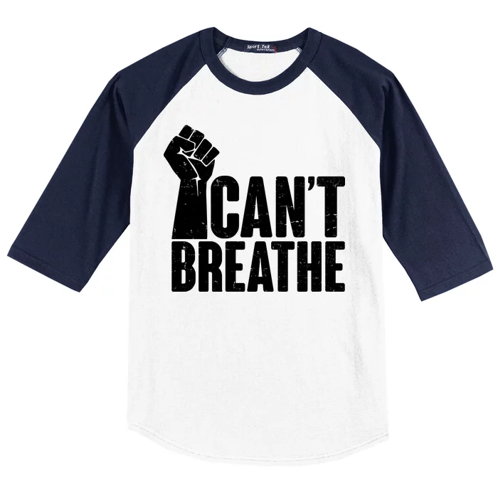 I Can't Breathe Protest Fist George Floyd Baseball Sleeve Shirt