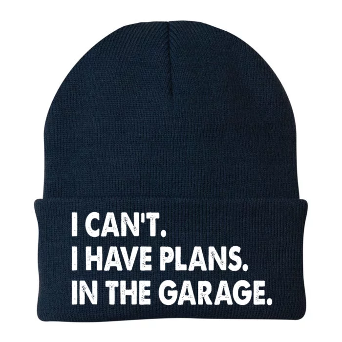 I Can't Have Plans In the Garage Knit Cap Winter Beanie