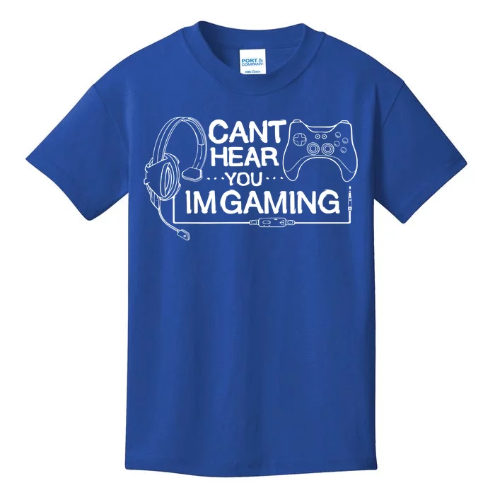 I Can't Hear You I'm Gaming Funny Gamer Kids T-Shirt