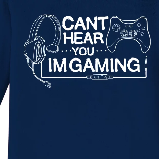 I Can't Hear You I'm Gaming Funny Gamer Baby Long Sleeve Bodysuit