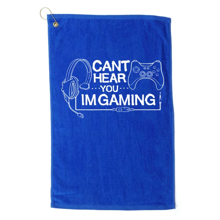 I Can't Hear You I'm Gaming Funny Gamer Platinum Collection Golf Towel