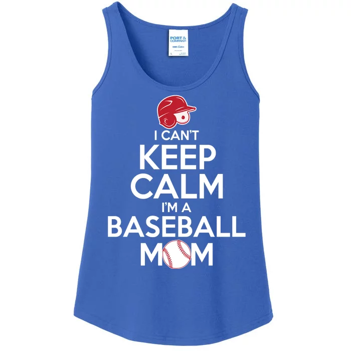 I Can't Keep Calm I'm A Baseball Mom Ladies Essential Tank