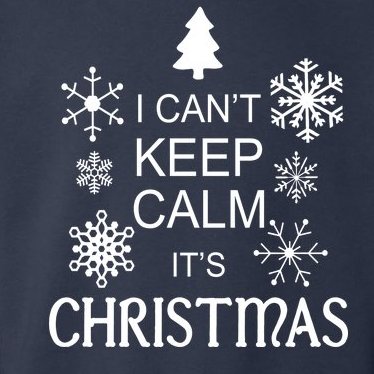 I Can't Keep Calm It's Christmas Toddler Hoodie