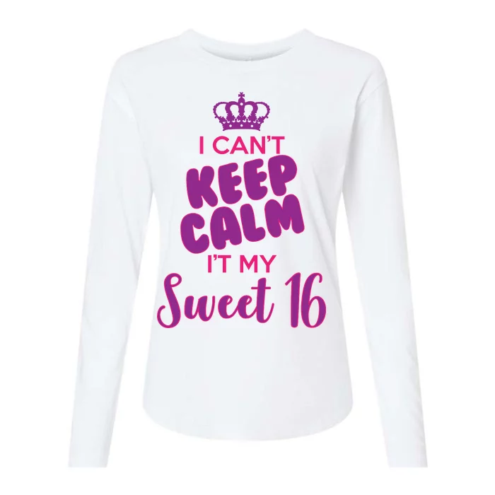 I Can't Keep Calm It's MY Sweet  16 Womens Cotton Relaxed Long Sleeve T-Shirt