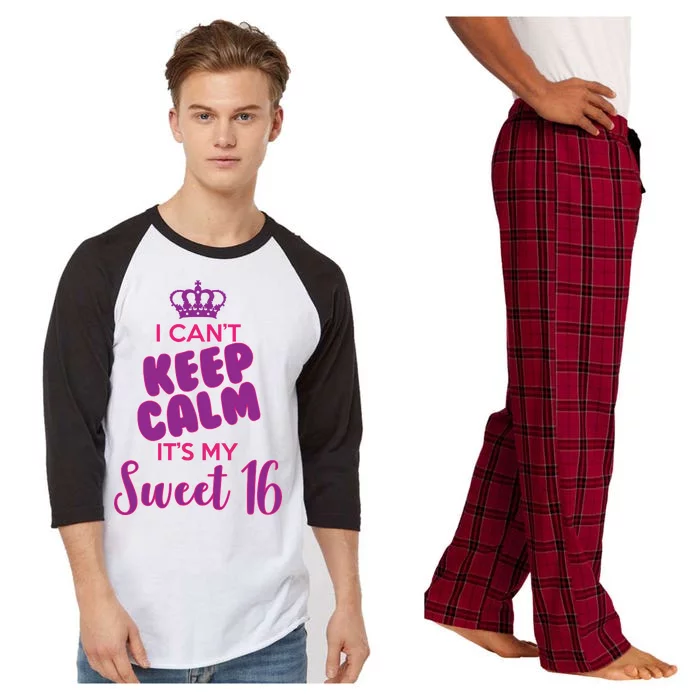 I Can't Keep Calm It's My Sweet 16 Raglan Sleeve Pajama Set