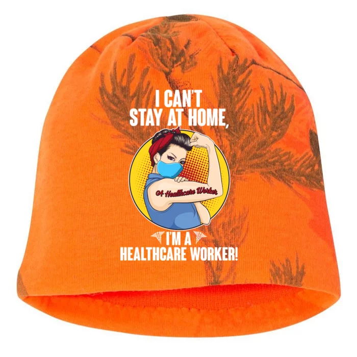 I Can't Stay At Home I'm A Healthcare Worker Kati - Camo Knit Beanie