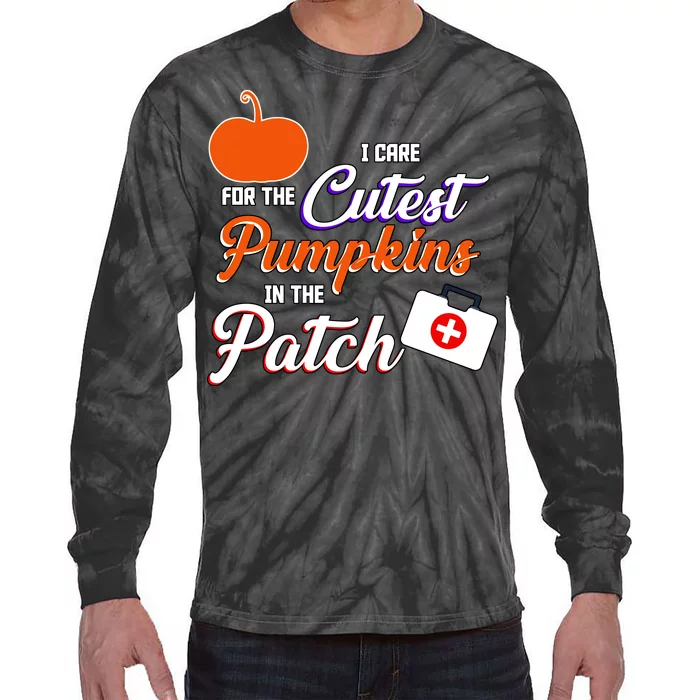 I Care For the Cutest Pumpkins In The Patch Halloween Nurse Tie-Dye Long Sleeve Shirt