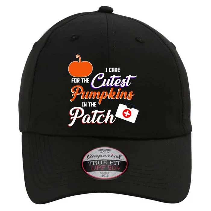 I Care For the Cutest Pumpkins In The Patch Halloween Nurse The Original Performance Cap