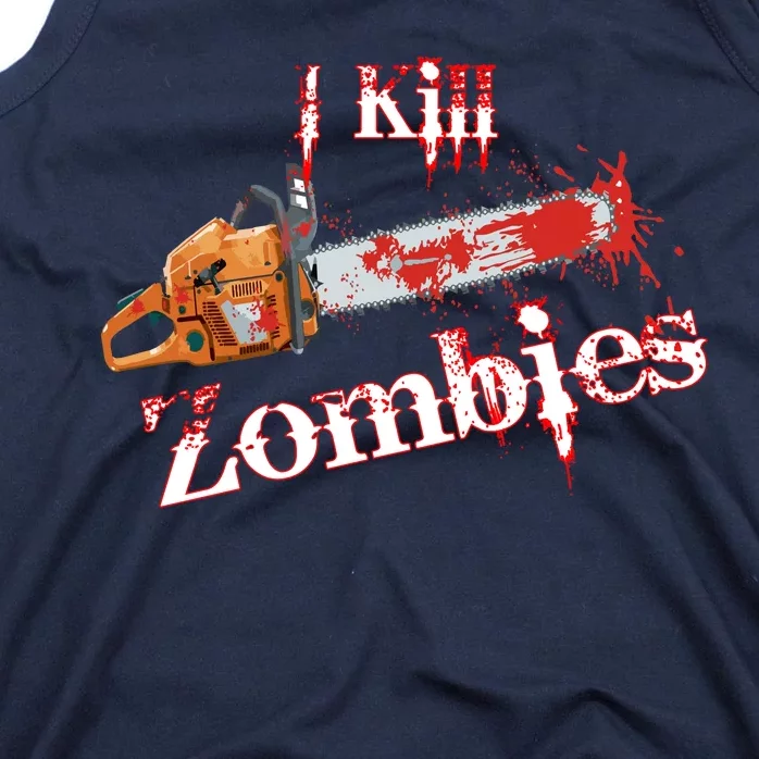 I Chainsaw Zombies Tank Top