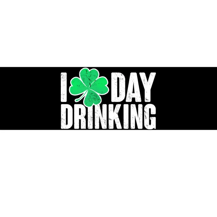 I Clover Day Drinking Bumper Sticker