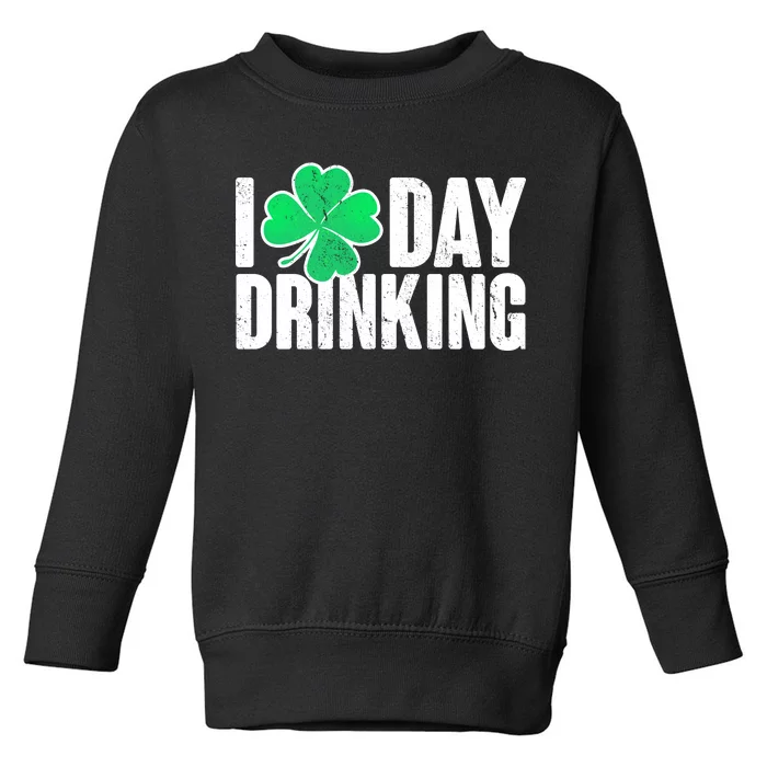 I Clover Day Drinking Toddler Sweatshirt