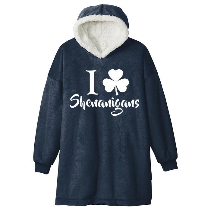 I Clover Shenanigans Irish Shamrock Hooded Wearable Blanket