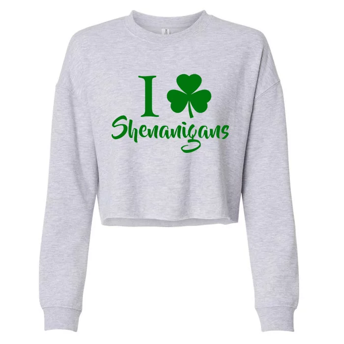 I Clover Shenanigans Irish Shamrock Cropped Pullover Crew