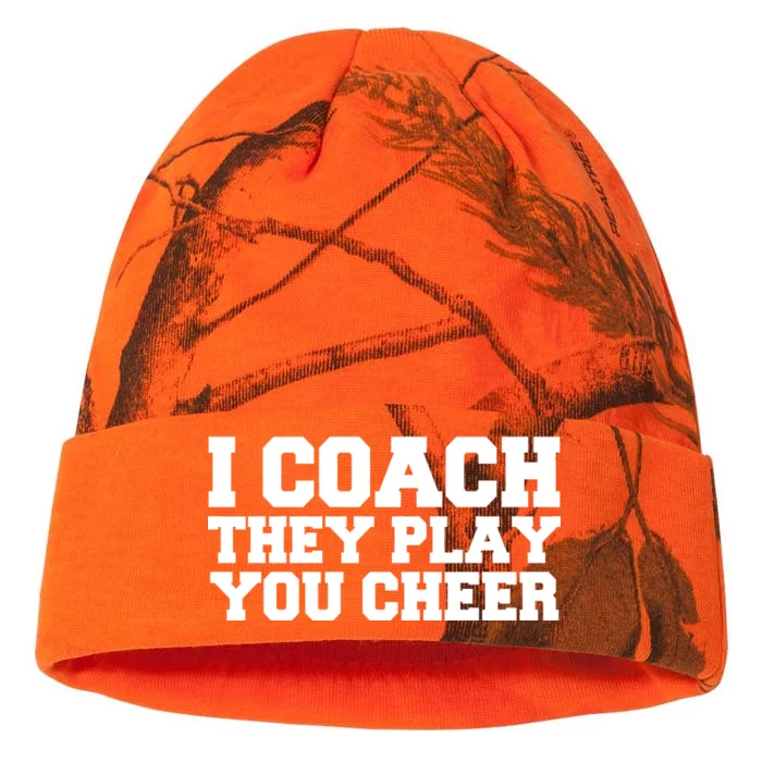 I Coach They Play You Watch Kati - 12in Camo Beanie