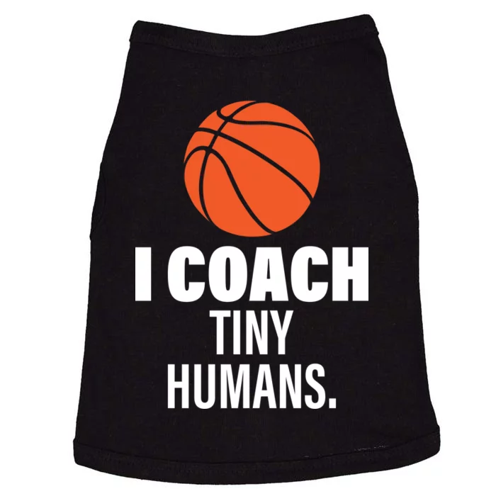 I Coach Tiny Humans Basketball Doggie Tank