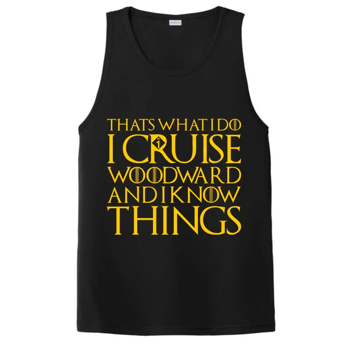 I Cruise Woodward Ave and Know Things Performance Tank