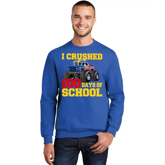 I Crushed 100 Days Of School Sweatshirt