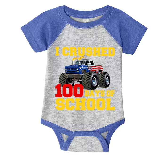 I Crushed 100 Days Of School Infant Baby Jersey Bodysuit