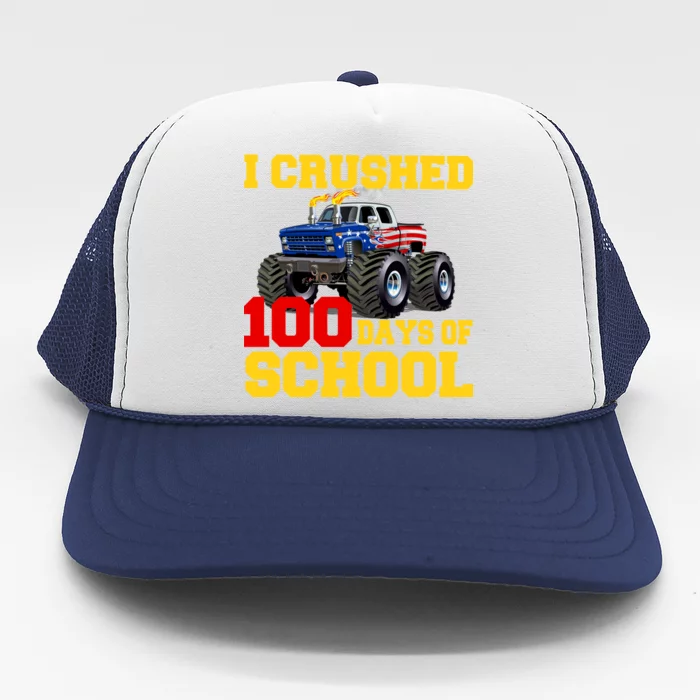 I Crushed 100 Days Of School Trucker Hat