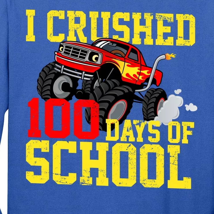 I Crushed 100 Days Of School Monster Truck Tall Long Sleeve T-Shirt