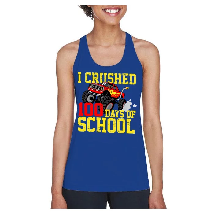 I Crushed 100 Days Of School Monster Truck Women's Racerback Tank