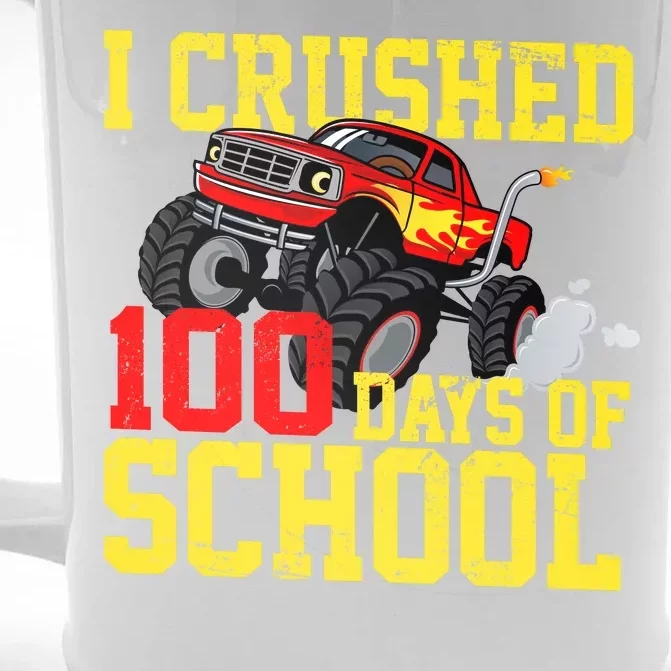 I Crushed 100 Days Of School Monster Truck Front & Back Beer Stein