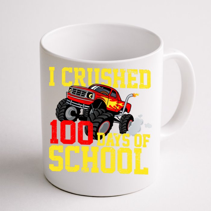 I Crushed 100 Days Of School Monster Truck Front & Back Coffee Mug