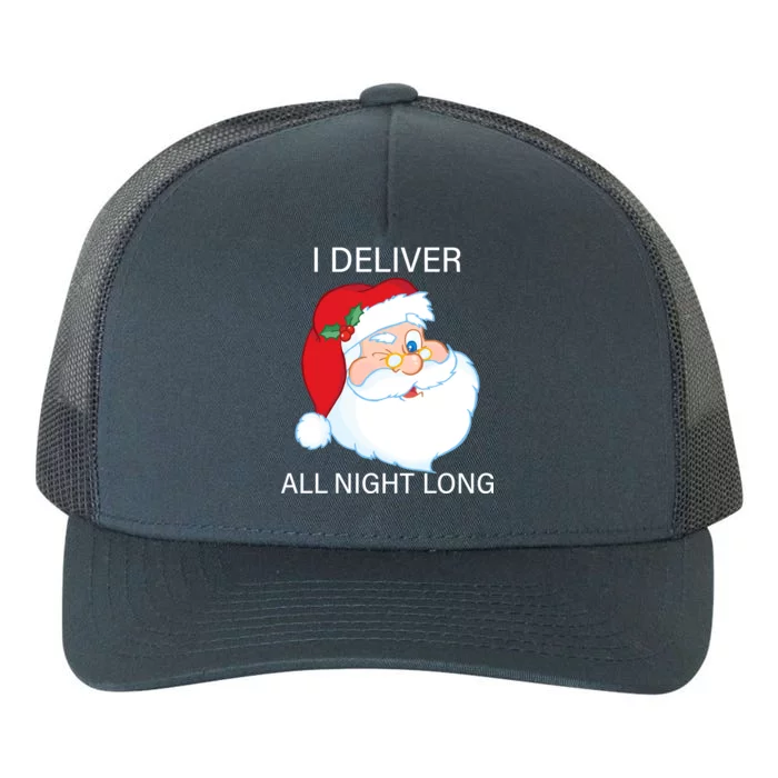 I Deliver All Night Long Funny Santa Yupoong Adult 5-Panel Trucker Hat