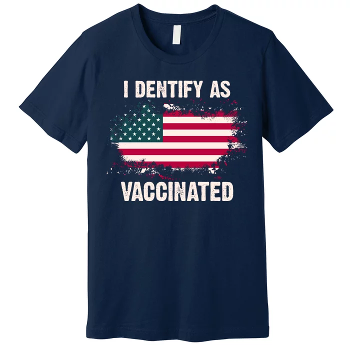 I Dentify As Vaccinated American Flag Premium T-Shirt