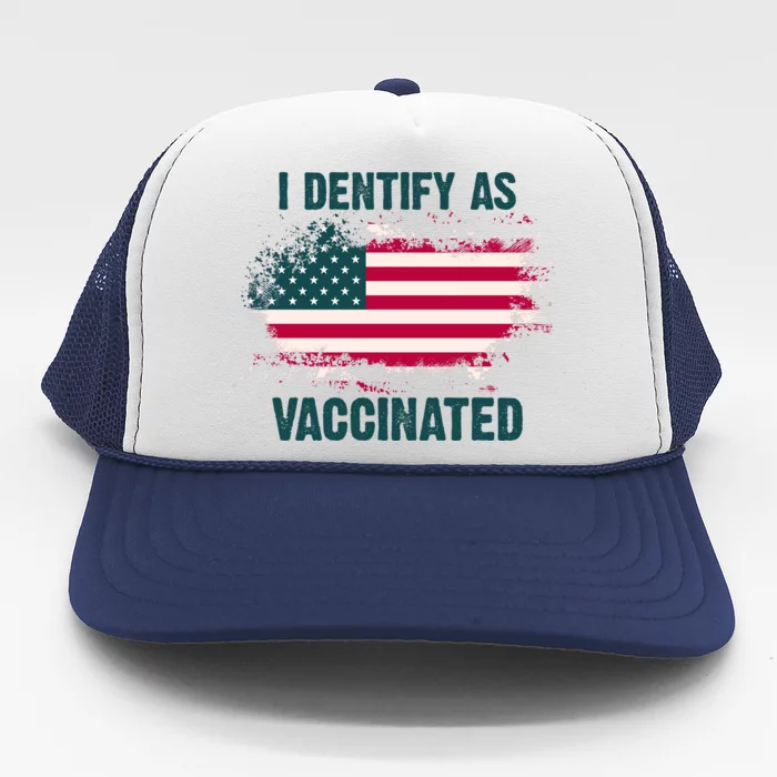 I Dentify As Vaccinated American Flag Trucker Hat